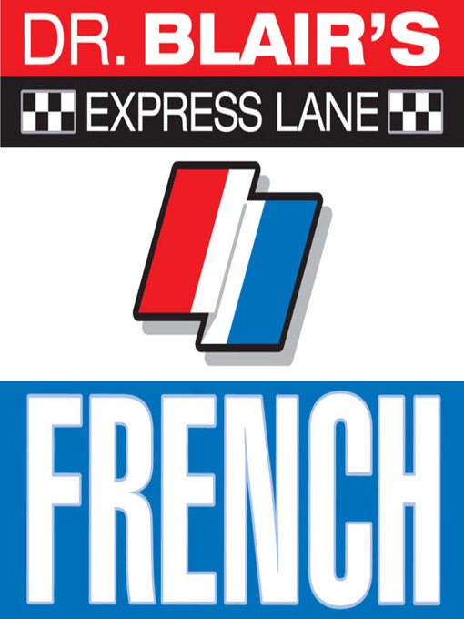 Title details for Dr. Blair's Express Lane by Robert Blair - Available